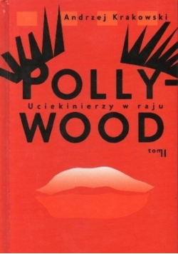 Pollywood Tom 2 Uciekinierzy w raju