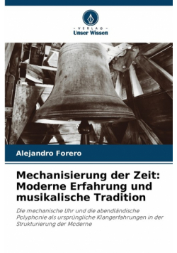 Mechanisierung der Zeit