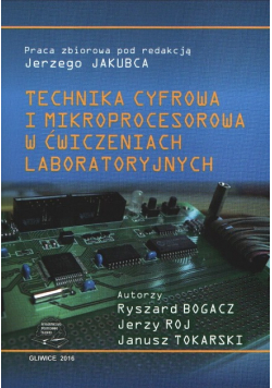 Technika cyfrowa i mikroprocesorowa w ćwiczeniach laboratoryjnych