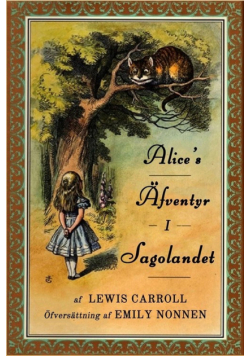 Alice's Äfventyr i  Sagolandet
