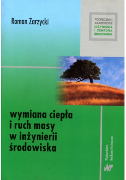 Wymiana ciepła i ruch masy w inżynierii środowiska