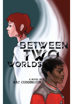 Between Two Worlds
