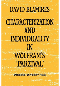 Characterization and Individuality in Wolfram's 'Parzival'
