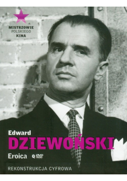 Edward Dziewoński Eroica