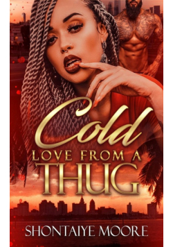A Cold Love From A Thug