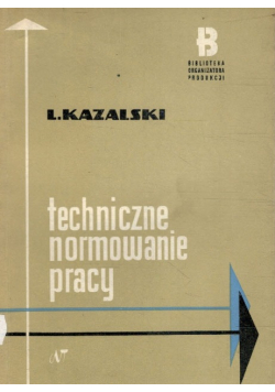 Techniczne normowanie pracy