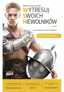 Wytresuj swoich niewolników