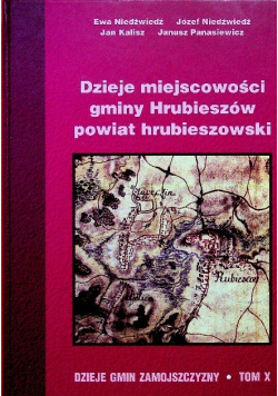Dzieje Miejscowości Gminy Hrubieszów powiat hrubieszowski