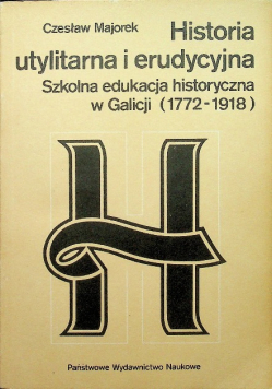 Historia utylitarna i erudycyjna