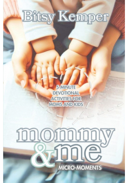 Mommy & Me Micro Moments
