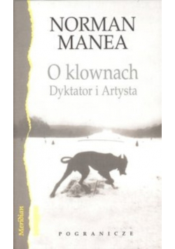 O klownach dyrektor i artysta