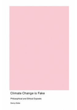 Climate Change is Fake