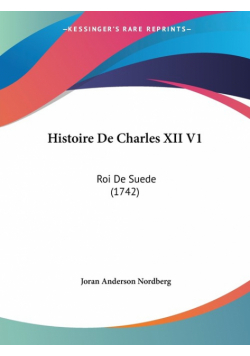 Histoire De Charles XII V1