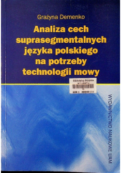 Analiza cech suprasegmentalnych języka polskiego na potzreby technologii mowy
