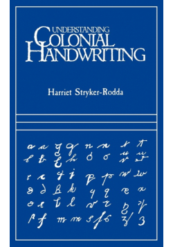 Understanding Colonial Handwriting (Rev)
