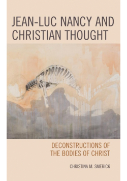 Jean-Luc Nancy and Christian Thought