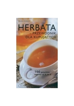 Herbata - przewodnik dla kupujących