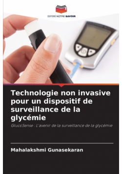 Technologie non invasive pour un dispositif de surveillance de la glycémie