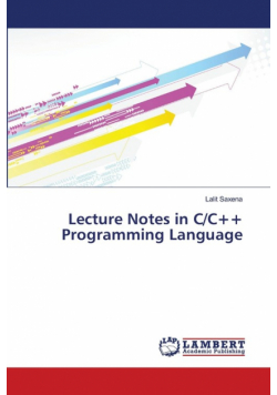 Lecture Notes in C/C++ Programming Language