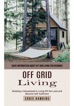 Off Grid Living