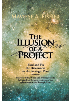 The Illusion of a Project