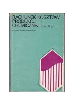 Rachunek kosztów produkcji chemicznej