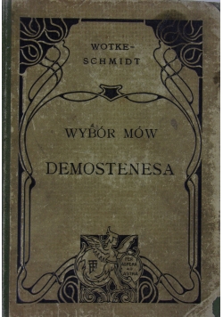 Wybór mów Demostenesa, 1893r.
