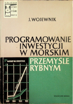 Programowanie inwestycj w morskim przemyśle rybnym