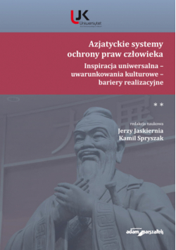 Azjatyckie systemy ochrony praw człowieka.