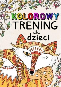 Kolorowy trening dla dzieci