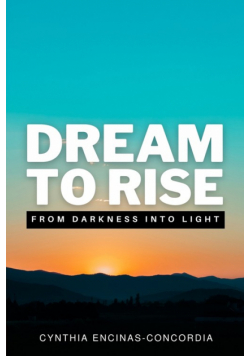 Dream to Rise