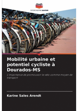 Mobilité urbaine et potentiel cycliste à Dourados-MS