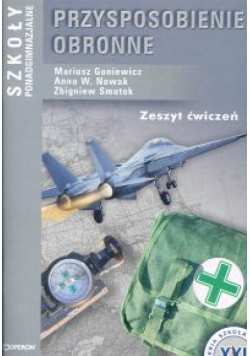 Przysposobienie obronne Zeszyt ćwiczeń