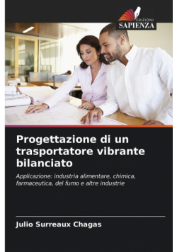 Progettazione di un trasportatore vibrante bilanciato