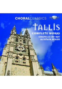 Choral Classics: Tallis Complete Works