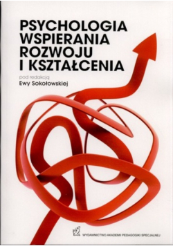 Psychologia wspierania rozwoju i kształcenia