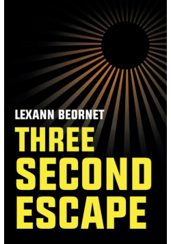 Three Second Escape