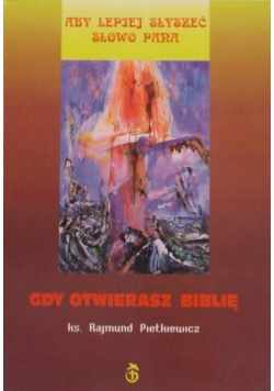Gdy otwierasz Biblię