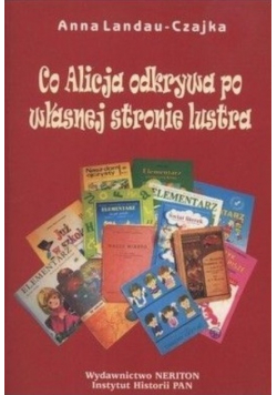 Co Alicja odkrywa po własnej stronie lustra