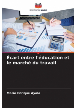 Écart entre l'éducation et le marché du travail