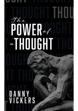 The Power of a Thought