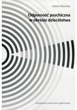 Odporność psychiczna w okresie dzieciństwa