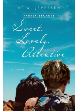 Sweet, Lovely, Attentive