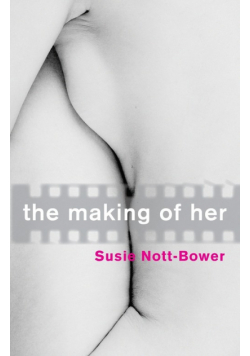 The Making Of Her