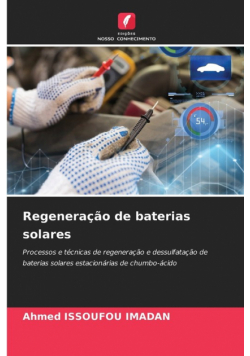 Regeneração de baterias solares