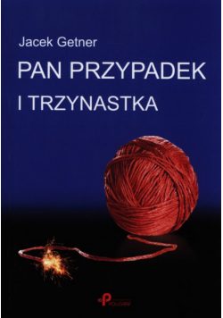 Pan Przypadek i trzynastka