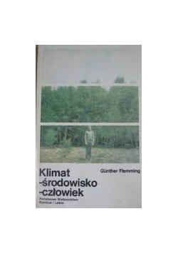 Klimat, środowisko, człowiek