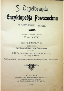 Encyklopedja Powszechna Tom XVIII 1912 r.