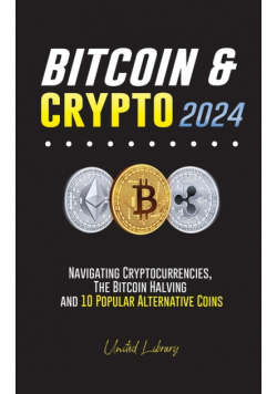 Bitcoin & Crypto 2024