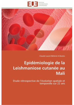 Epidémiologie de la leishmaniose cutanée au mali
